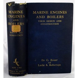 Marine Engines and Boilers: Their Design and Construction: A Handbook for the Use of Students, Engineers, and Naval Constructors: Based on the Work: Berechnung und Konstruktion der Schiffsmaschinen und Kessel